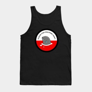 Please Stop Dolphin Hunt Tank Top